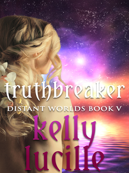 Title details for Truthbreaker by Kelly Lucille - Available